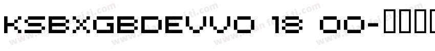 KSBXGBDEVV0 18 00字体转换